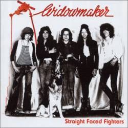 Widowmaker (UK) : Straight Faced Fighters